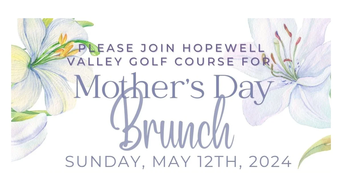 Mother’s Day Brunch at Hopewell Valley Golf Course